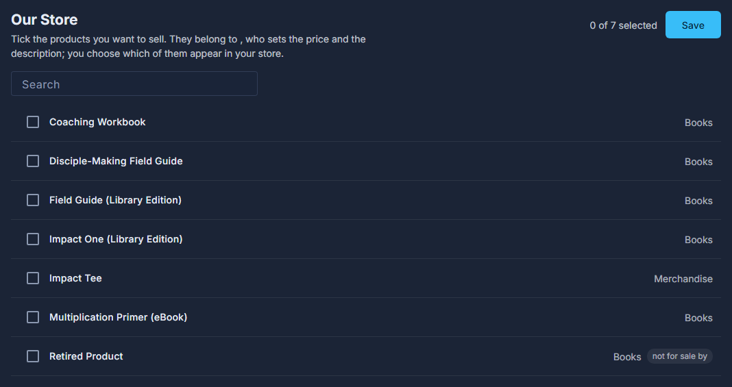 Our Store: a tick box per product, the count of what is on, and Save.