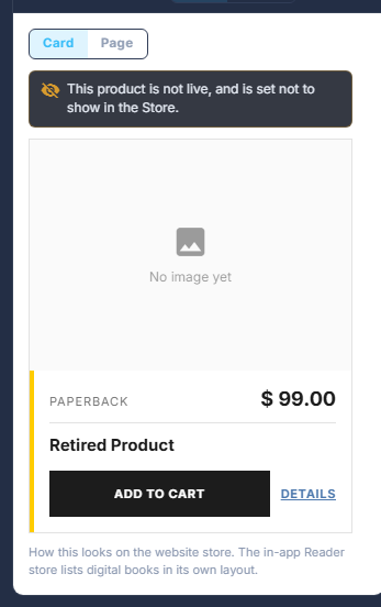 The preview when the product would not appear on the store, and why.