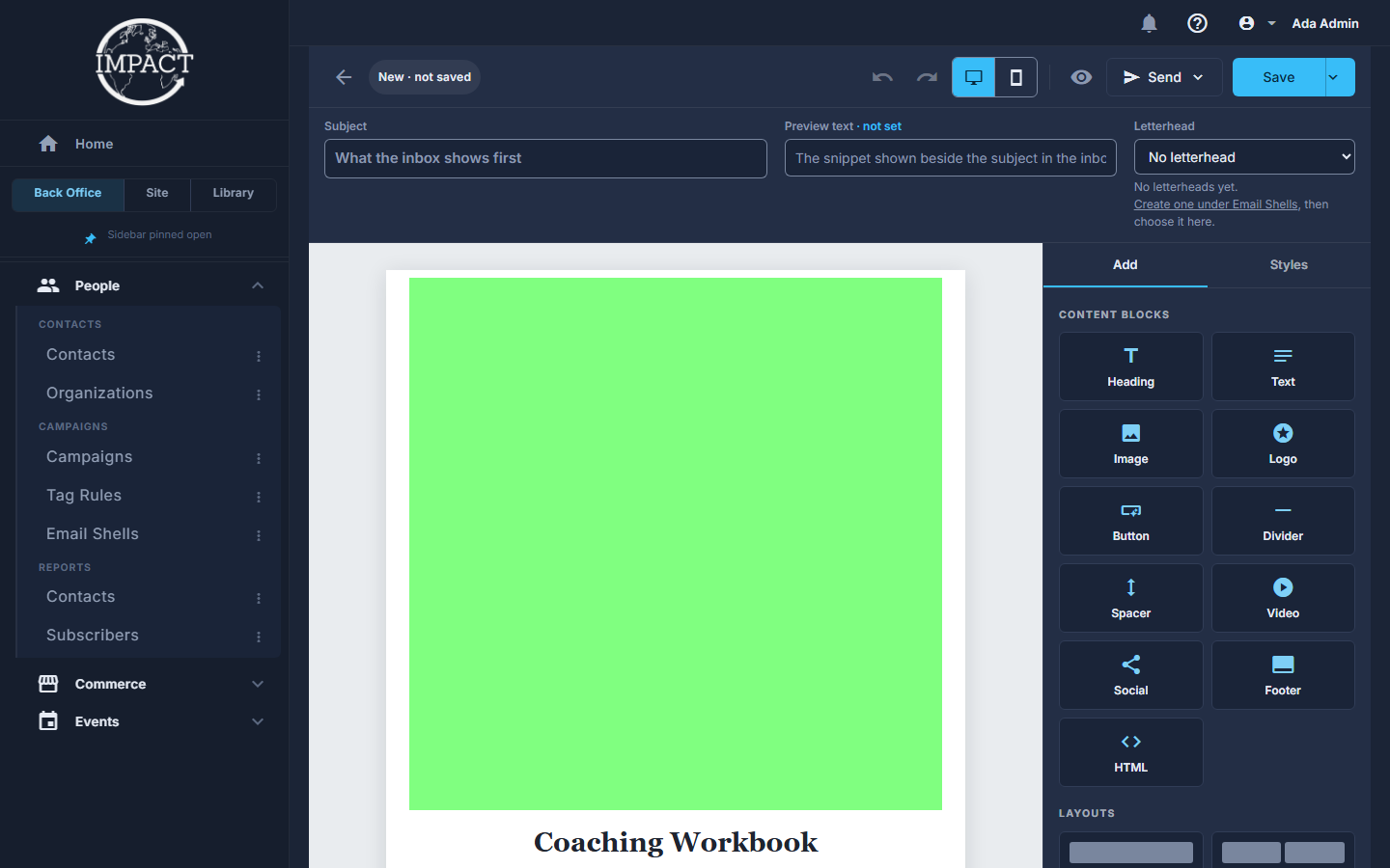The email designer: the toolbar, the canvas, the panel.
