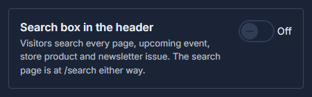 Search box in the header: one switch.